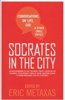 Image of Socrates in the City by Eric Metaxas Book