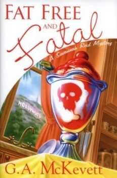 Image of Fat Free and Fatal by G. a Mckevett Hardback