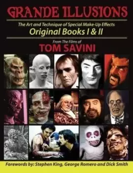 Image of Grande Illusions by Tom Savini