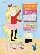 Image of how to be a baby by me the big sister