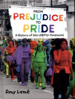 Image of From Prejudice to Pride by Amy Lam Hardback