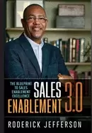 Image of sales enablement 30 the blueprint to sales enablement excellence