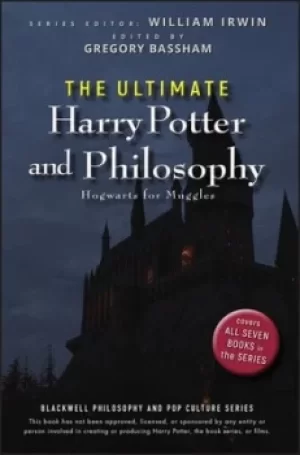 Image of The ultimate Harry Potter and philosophy by Gregory Bassham