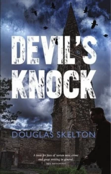 Image of Devils Knock by Douglas Skelton Book