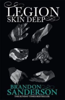 Image of Legion. Skin Deep by Brandon Sanderson Hardback