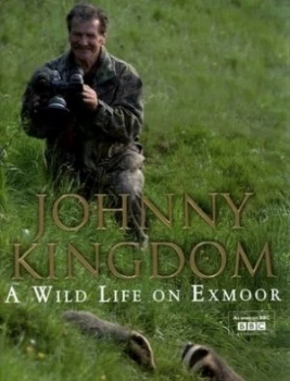 Image of A Wild Life on Exmoor by Johnny Kingdom Hardback