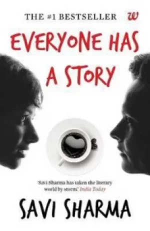 Image of Everyone Has a Story by Savi Sharma