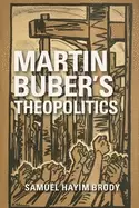 Image of martin bubers theopolitics