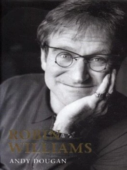 Image of Robin Williams by Andy Dougan Hardback