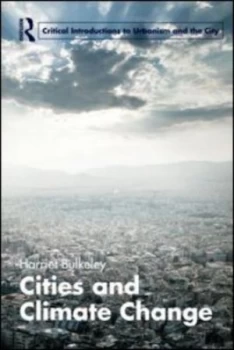 Image of Cities and climate changes by Harriet Bulkeley