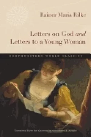 Image of letters on god and letters to a young woman