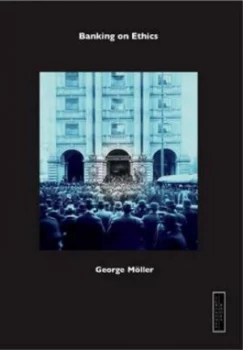 Image of Banking on Ethics by George Mller Paperback