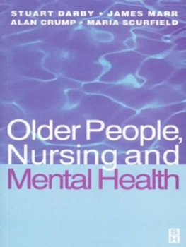 Image of Older People Nursing and Mental Health by Alan Crump Paperback