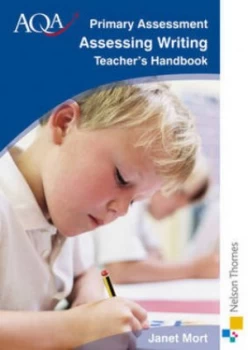 Image of Assessing Writing. Teachers Handbook by Janet Mort Paperback