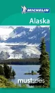 Image of michelin must sees alaska