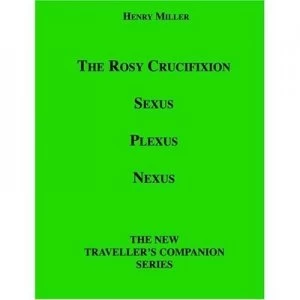 Image of Rosy Crucifixion by Henry Miller Paperback