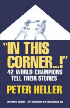 Image of in This Corner-- by Peter Heller Paperback