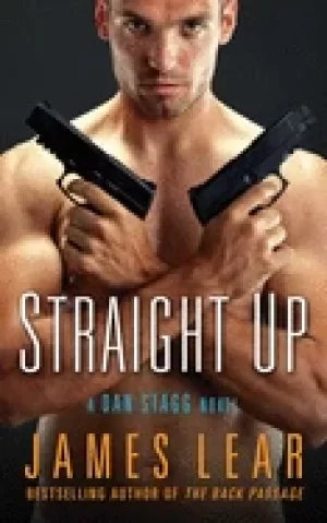 Image of straight up a dan stagg novel
