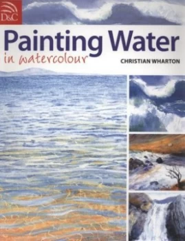 Image of Painting Water in Watercolour by Christian Wharton Book