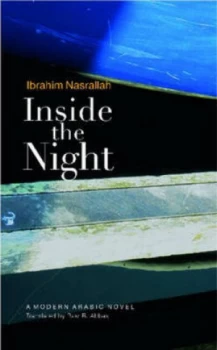Image of Inside the Night by Ibrahim Nasrallah Hardback