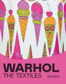 Image of Warhol : The Textiles
