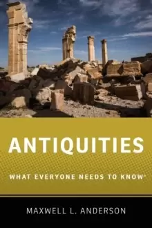 Image of Antiquities : What Everyone Needs to Know (R)