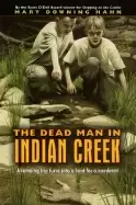 Image of dead man in indian creek