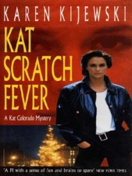 Image of Kat Scratch Fever by Karen Kijewski Hardback