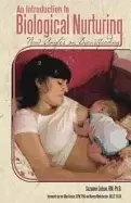 Image of introduction to biological nurturing new angles on breastfeeding