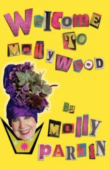 Image of Welcome to Mollywood by Molly Parkin Hardback