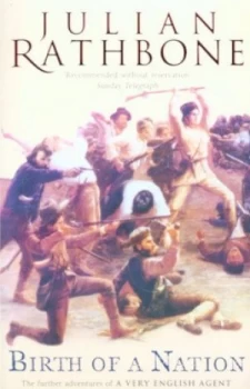 Image of Birth of a Nation by Julian Rathbone Paperback