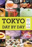 Image of tokyo day by day 365 things to see and do