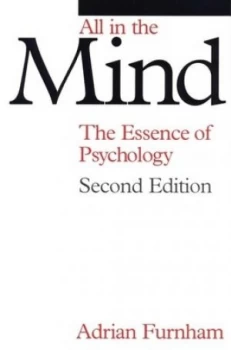 Image of All in the Mind by Adrian Furnham Paperback