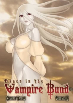 Image of Dance in the Vampire Bund. Volume 12 by Nozomu Tamaki Paperback