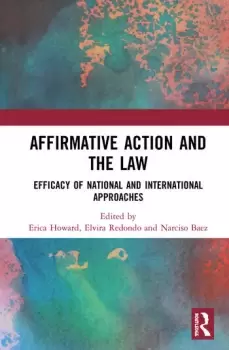 Image of Affirmative Action and the LawEfficacy of National and International Approaches