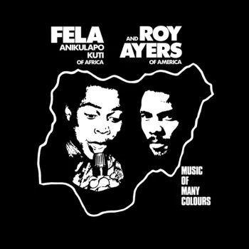 image of Fela Anikulapo Kuti And Roy Ayers - Music Of Many Colours 2019 Vinyl