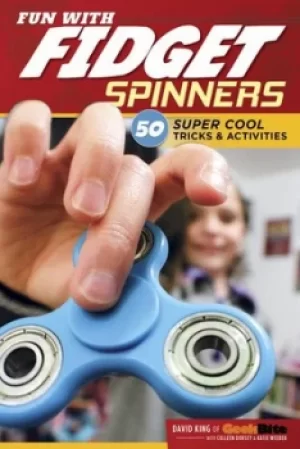 Image of Fun with fidget spinners by David King