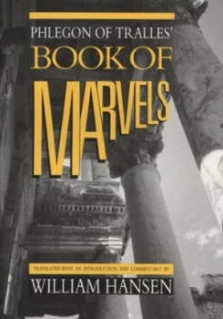 Image of Phlegon of Tralles Book of Marvels by William Hansen Book