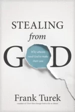 Image of stealing from god why atheists need god to make their case