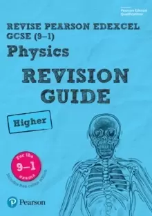 Image of Pearson REVISE Edexcel GCSE (9-1) Physics Higher Revision Guide : for home learning, 2022 and 2023 assessments and exams