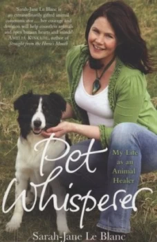 Image of Pet Whisperer by Sarah-Jane Le Blanc Book