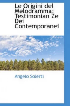 Image of Origini Del Melodramma by Angelo Solerti Paperback