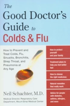 Image of The Good Doctors Guide to Colds and Flu by Neil Schachter Book