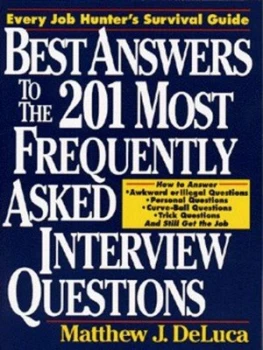 Image of Best Answers to the 201 Most Frequently Asked Interview Questions by Matthew J Deluca Paperback