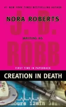 Image of Creation in Death by J. D. Robb