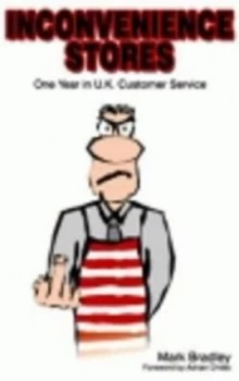 Image of Inconvenience Stores by Mark Bradley Paperback
