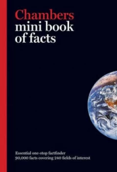 Image of Chambers Mini Book of Facts by Editors of Chambers Hardback