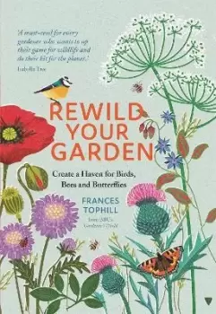 Image of Rewild Your Garden by Frances Tophill
