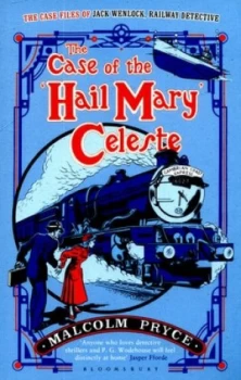 Image of The Case of the hail Mary Celeste by Malcolm Pryce Paperback