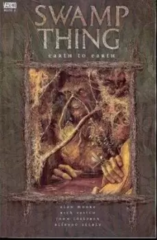 Image of Swamp Thing TP Vol 05 Earth To Earth by Alan Moore